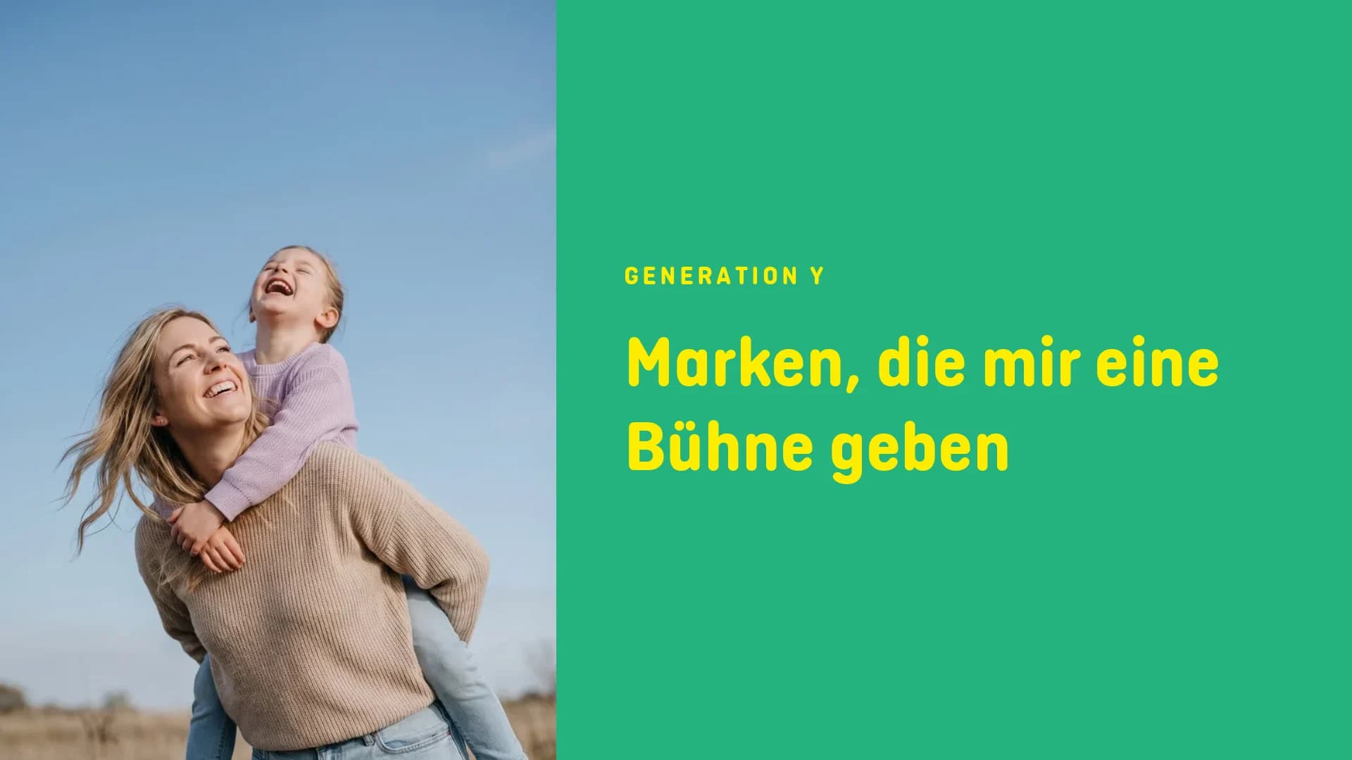 Generation Y: brands that give me a stage (German wording in the image)